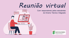 Reunião com estudantes - Integrado, Subsequente e Graduação 